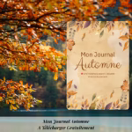 Le journal automne est conçu pour accompagner tes rituels créatifs et bien-être. Carnets, fiches et exercices t’aident à explorer tes émotions.