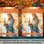 Télécharge gratuitement le Mini Oracle Affirmations Pleine Lune des Moissons : 11 cartes lumineuses pour cultiver gratitude, sérénité et intentions à chaque rituel de pleine lune.