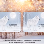 Message du Loup Blanc à imprimer : une carte spirituelle douce pour écouter ton intuition, te recentrer et avancer avec confiance.