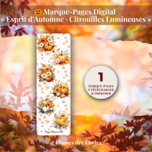 Découvrez le Marque-Page « Citrouilles Lumineuses » : illustration poétique et automnale, PDF imprimable. Idéal pour accompagner vos lectures et journaux. Téléchargez-le maintenant.