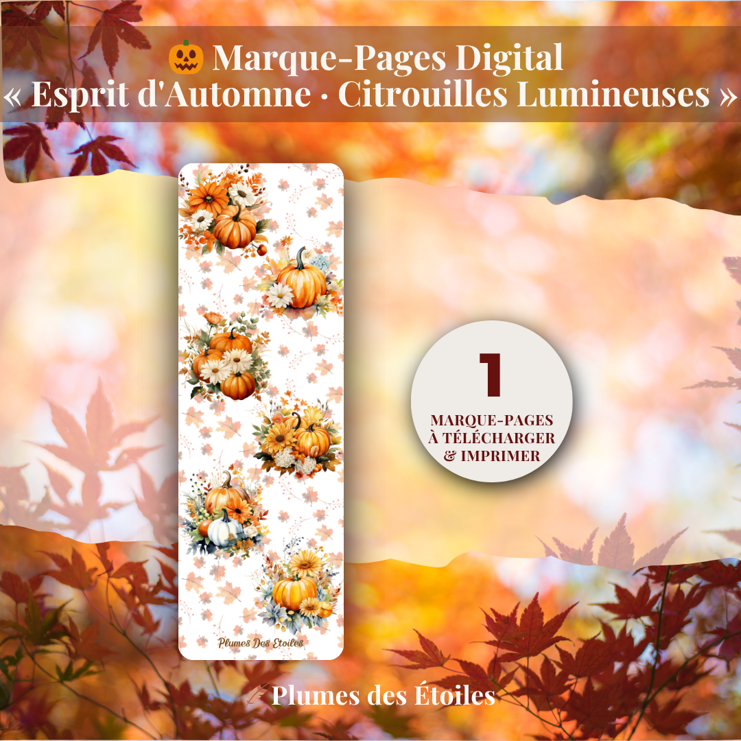 Découvrez le Marque-Page « Citrouilles Lumineuses » : illustration poétique et automnale, PDF imprimable. Idéal pour accompagner vos lectures et journaux. Téléchargez-le maintenant.