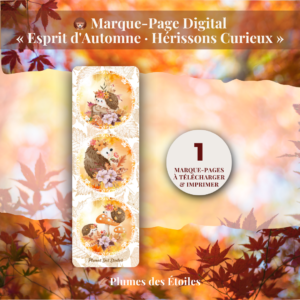 Découvrez le Marque-Page « Hérissons Curieux » : illustration poétique et automnale, PDF imprimable. Idéal pour accompagner vos lectures et journaux. Téléchargez-le maintenant.
