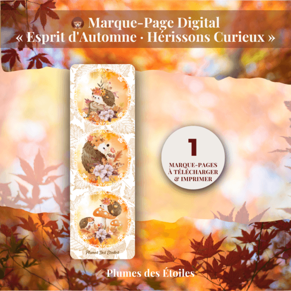Découvrez le Marque-Page « Hérissons Curieux » : illustration poétique et automnale, PDF imprimable. Idéal pour accompagner vos lectures et journaux. Téléchargez-le maintenant.